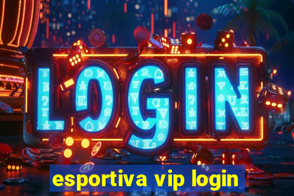 esportiva vip login